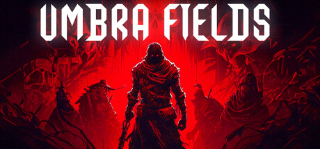 Umbra Fields + Soundtrack! banner image