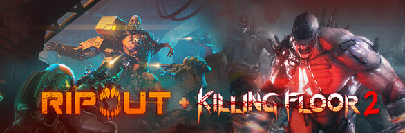 RIPOUT + Killing Floor 2