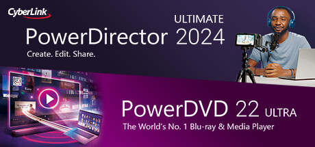 CyberLink PowerDirector 2024 Ultimate + PowerDVD 22 Ultra banner image