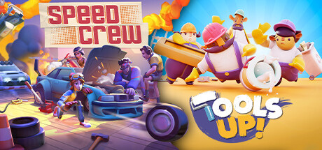 ToolsUp! + Speed Crew Couch Co-Op Bundle banner image