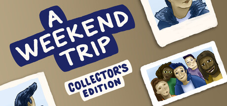 A Weekend Trip Collector's Edition banner image