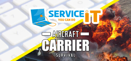 Aircraft Carrier Survival and ServiceIT banner image