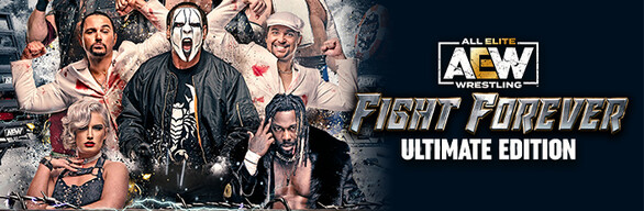 AEW: Fight Forever Ultimate Edition