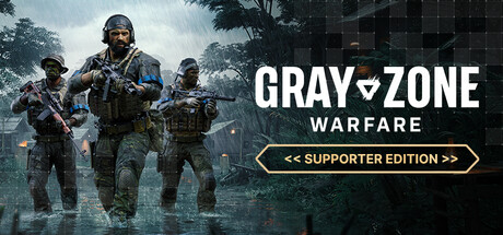 Gray Zone Warfare - Supporter Edition Upgrade banner image