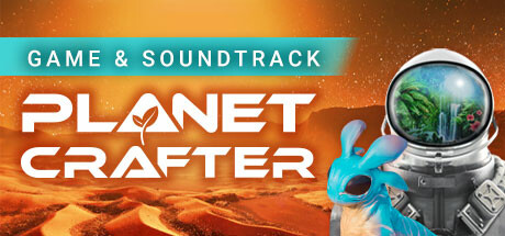 Planet Crafter + Soundtrack banner image