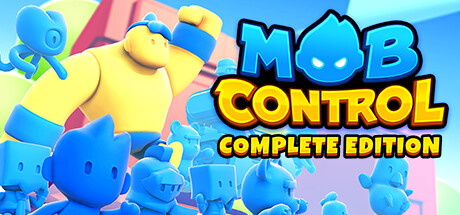 Mob Control: Complete Edition banner image