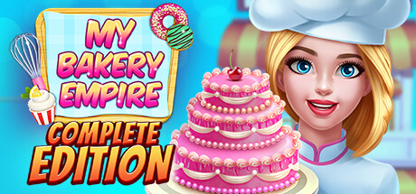 My Bakery Empire: Complete Edition banner image