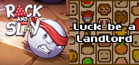 Rack and Slay + Luck be a Landlord banner image