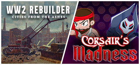 Corsair's Madness + WW2 Rebuilder banner image