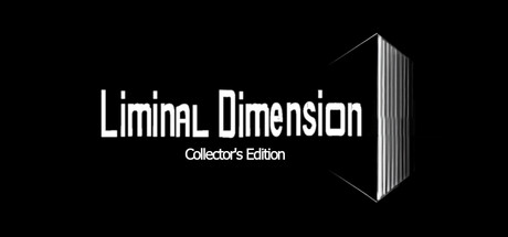 The Liminal Dimension Collector's Edition banner image