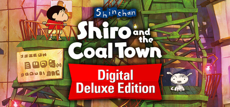 Shin chan: Shiro and the Coal Town "Digital Deluxe Edition" banner image