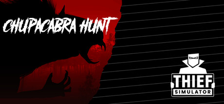 Chupacabra Hunt & Thief Simulator banner image