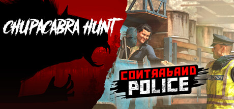 Chupacabra Hunt & Contraband Police banner