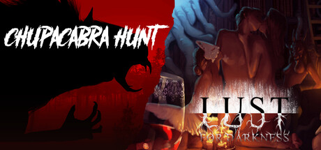 Chupacabra Hunt & Lust for Darkness banner