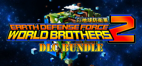 EARTH DEFENSE FORCE: WORLD BROTHERS 2 - DLC Bundle banner image