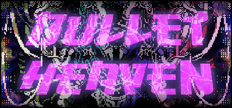 Caiys's Bullet Heavens banner image