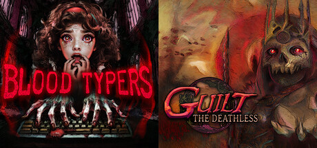 Blood Typers & GUILT: The Deathless Bundle banner image
