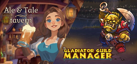 Ale & Tale Tavern + Gladiator Guild Manager banner