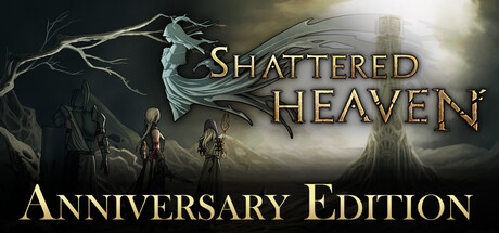 Shattered Heaven - Anniversary Edition banner image