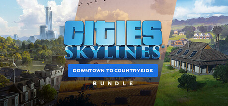 Cities: Skylines - Downtown to Countryside Bundle banner image