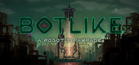 Botlike - a robot's rampage - Soundtrack Steam Charts and Player Count Stats