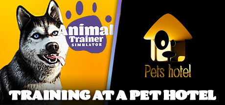 TRAINING AT A PET HOTEL banner