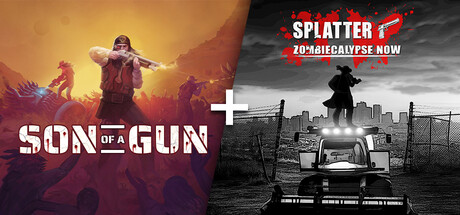 Son Of A Gun + Splatter - The Zombiecalypse Now banner image