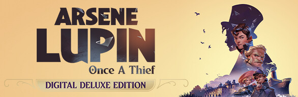 아르센 루팡 - 한때 도둑이었어  (Arsene Lupin - Once a Thief) - Digital Deluxe Edition