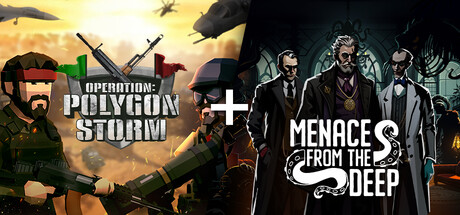 Operation: Polygon Storm + Menace from the Deep banner image