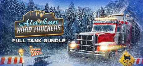 Alaskan Road Truckers: Full Tank Bundle banner image