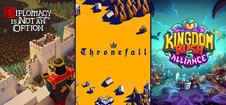 Thronefall x Diplomacy is Not an Option x Kingdom Rush 5: Alliance banner image