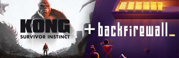 Kong: Survivor Instinct + Backfirewall_