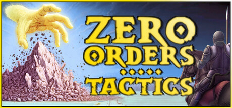 Zero Orders Tactics Complete banner image