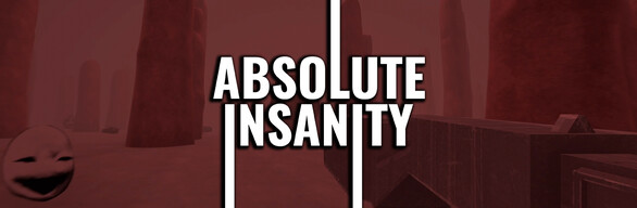 Absolute Insanity + OST