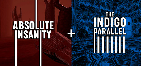 Absolute Insanity + The Indigo Parallel banner image