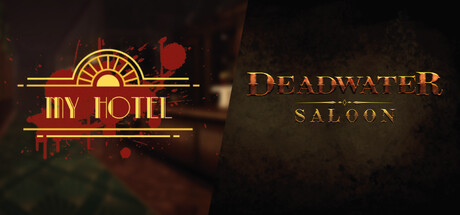 Deadwater Saloon in My Hotel banner image