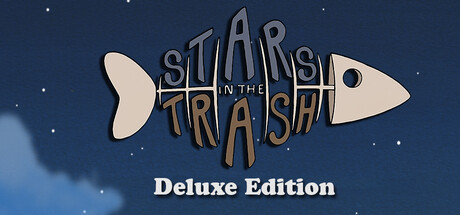 Stars in the Trash - Deluxe Edition banner image