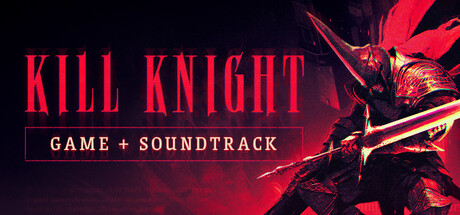 KILL KNIGHT + Original Soundtrack Bundle banner image