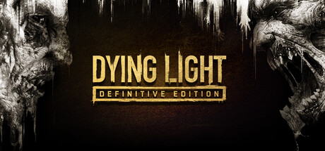 Dying Light: Definitive Edition banner image