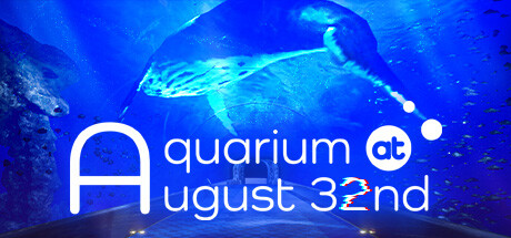 Aquarium at August 32nd Bundle banner image