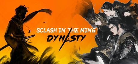 Sclash in the Ming Dynasty banner image