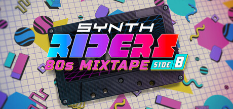 Synth Riders: 80s Mixtape - Side B banner image