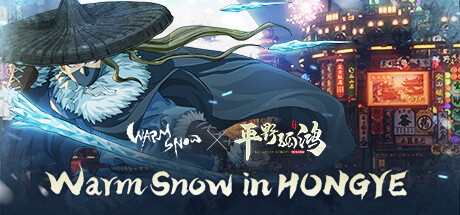 Warm Snow in HONGYE banner image