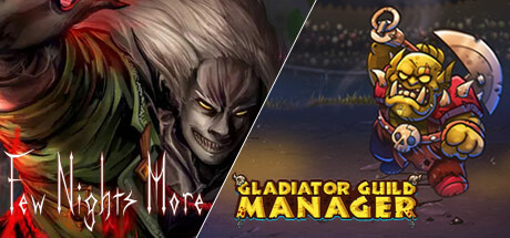 Few Nights More - Gladiator Guild Manager banner image