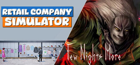 Few Nights More - Retail Company Simulator banner image