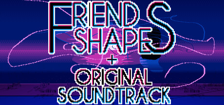 FriendShapes + FriendShapes OST banner image