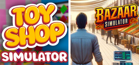 Toy Shop Simulator and Bazaar Simulator banner image