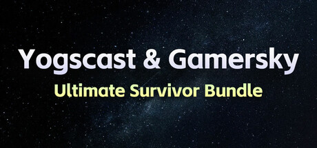 Yogscast & Gamersky Ultimate Survivor Bundle banner image