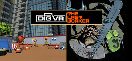 DIG VR x The Last Worker Bundle banner