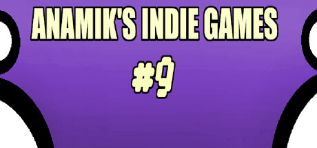 Anamiks Indie Games #9 banner image